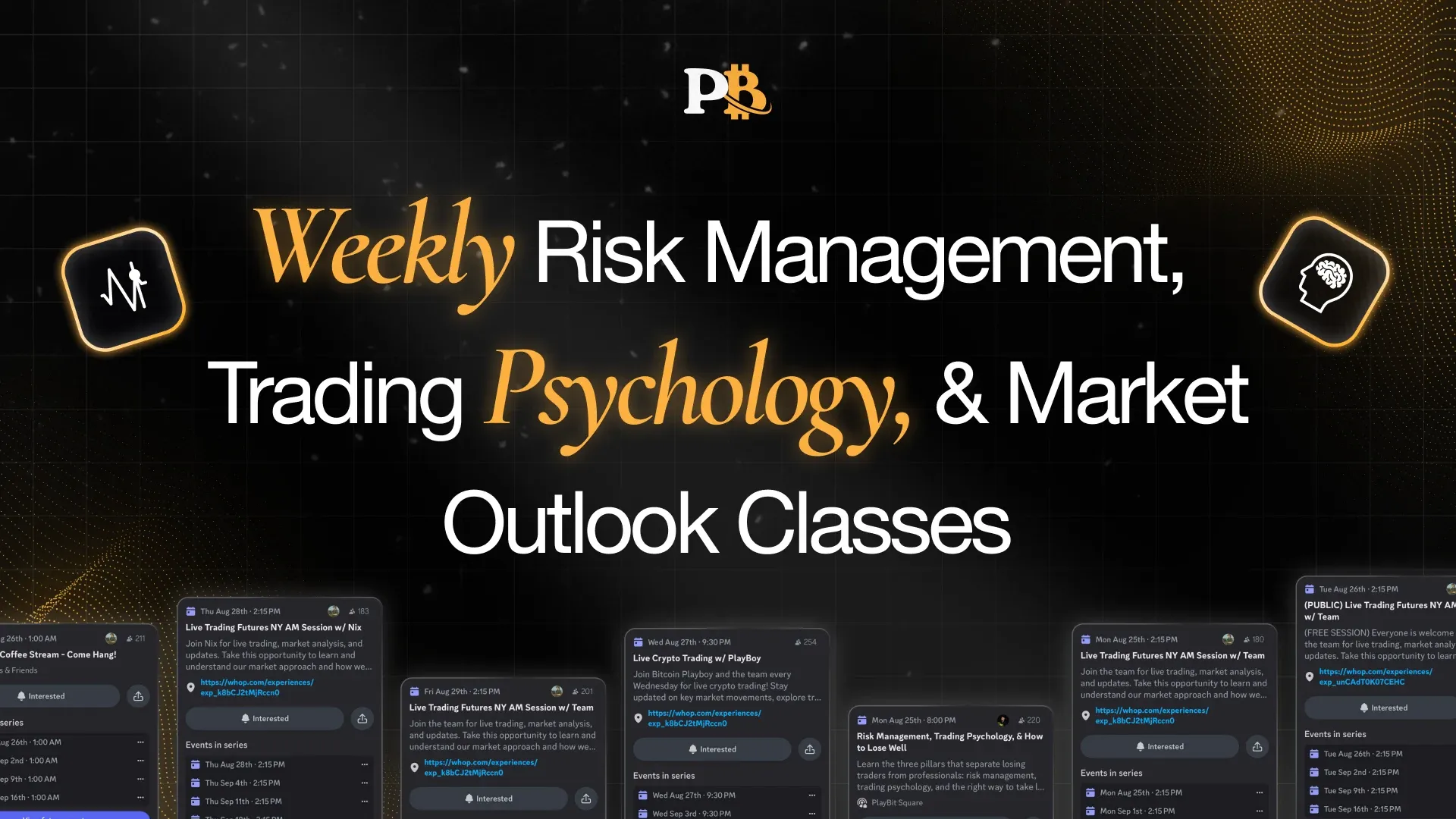 Gallery image: weekly risk management, trading psychology and market outlook classes
